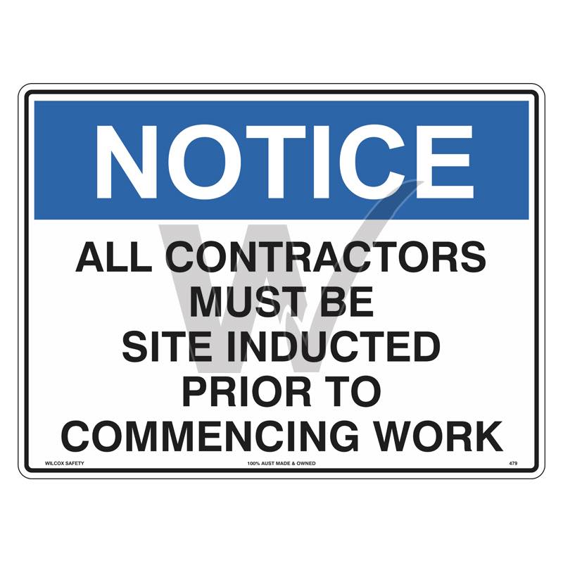 Notice Sign - All Contractors Must Be Site Inducted Prior To Commencing Work