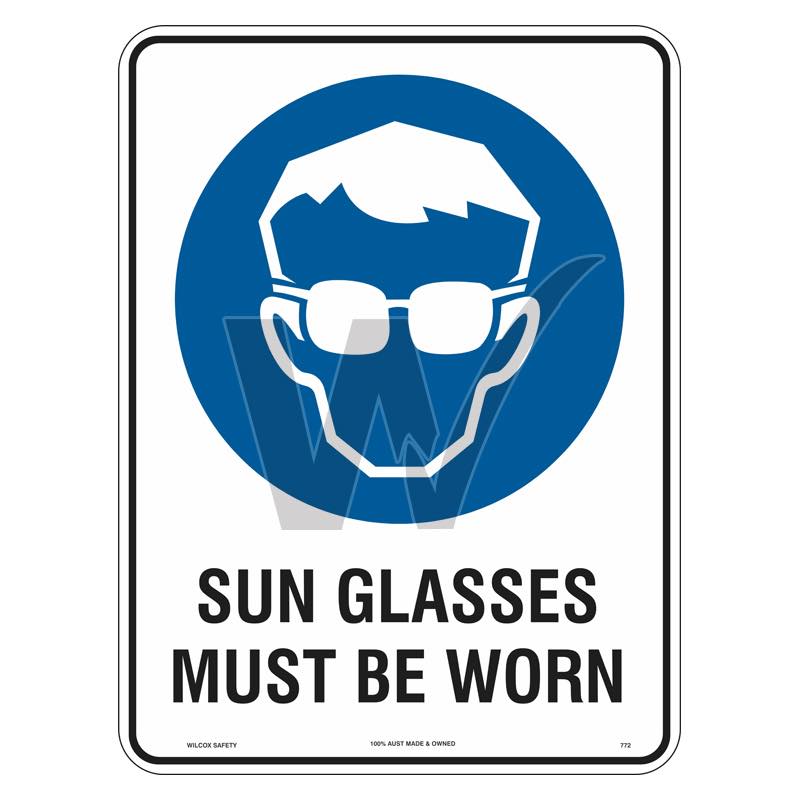 Sun Safety Sign - Sun Glasses Must Be Worn
