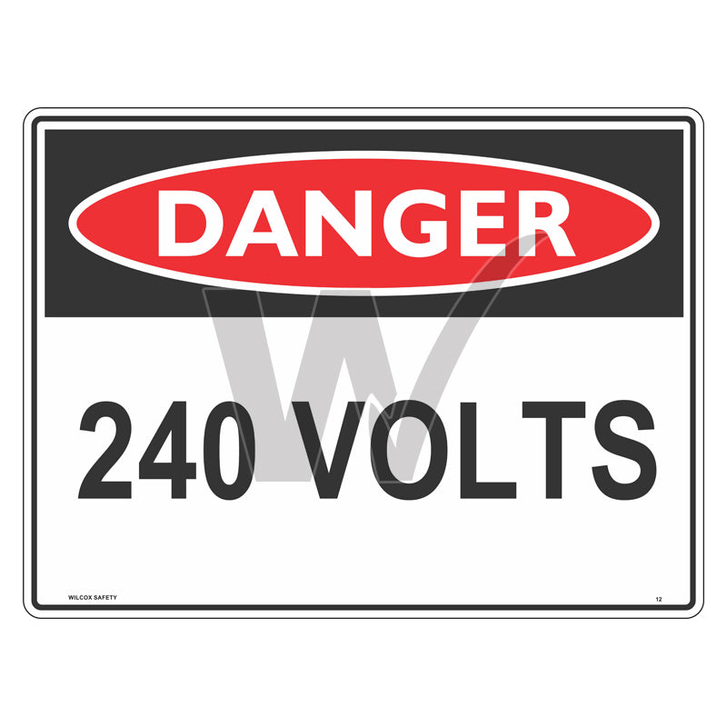 Danger Sign - 240 Volts