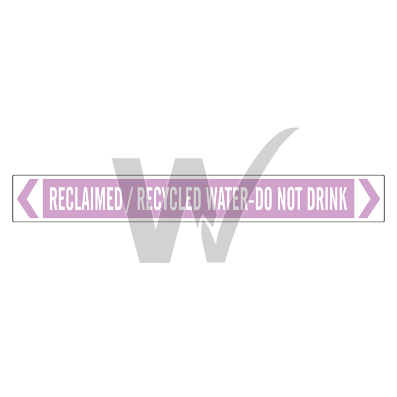 Pipe Marker - Reclaimed / Recycled Water Do Not Drink