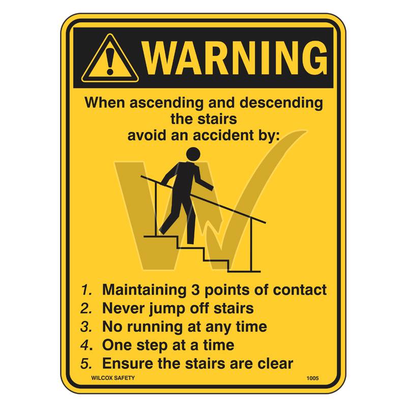 Warning Sign - When Ascending And Descending Stairs