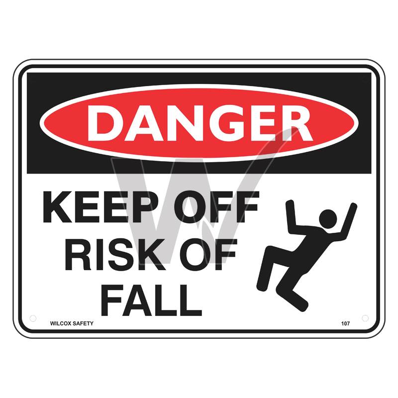 Danger Sign - Keep Off Risk Of Fall
