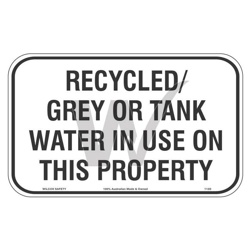 Water Restriction Sign - Recycled / Grey Or Tank Water In Use