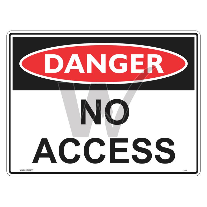 Danger Sign - No Access