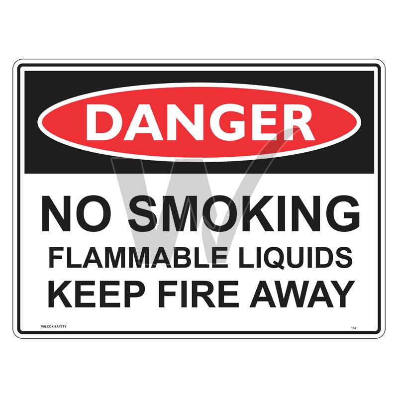 Danger Sign - No Smoking Flammable Liquids Keep Fire Away
