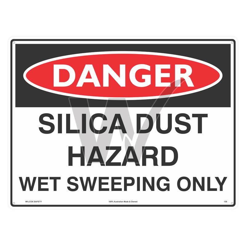Danger Sign - Silica Dust Wet Sweeping Only