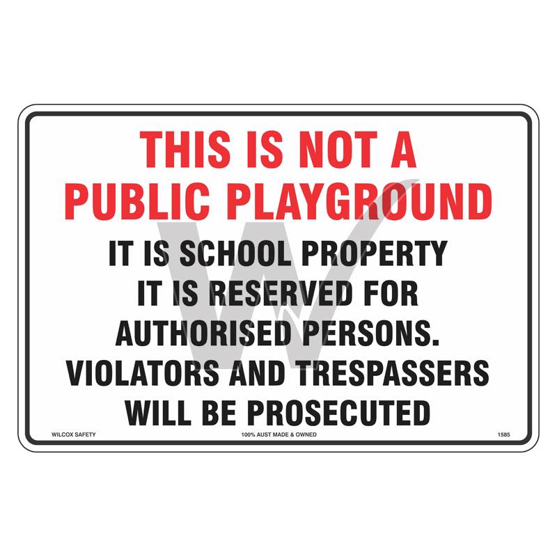 School Playground Only Sign