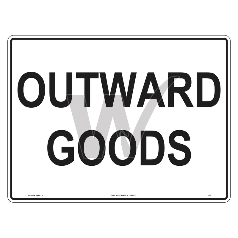 Outward Goods Sign