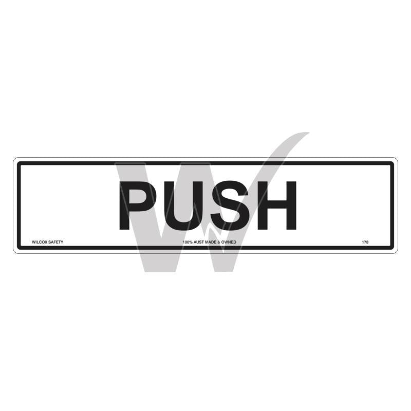 Push Sign — Wilcox Safety & Signs