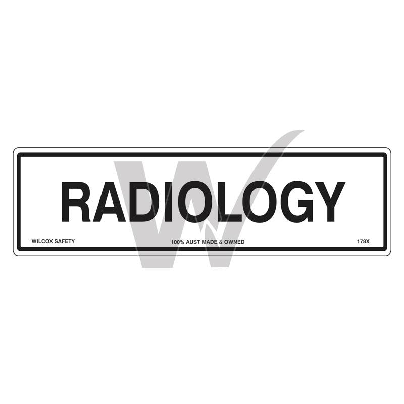 Radiology Sign — Wilcox Safety & Signs