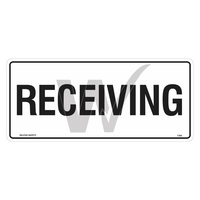 Receiving Labels Sign Receiving Sign — Wilcox Safety & Signs