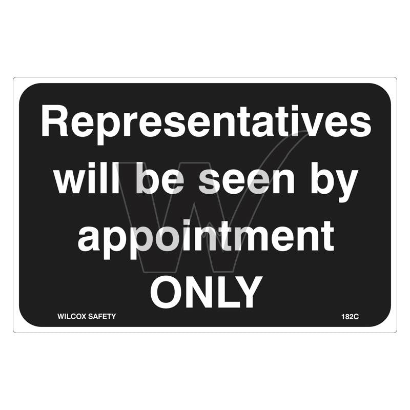 Representatives Will Be Seen By Appointment Only Sign