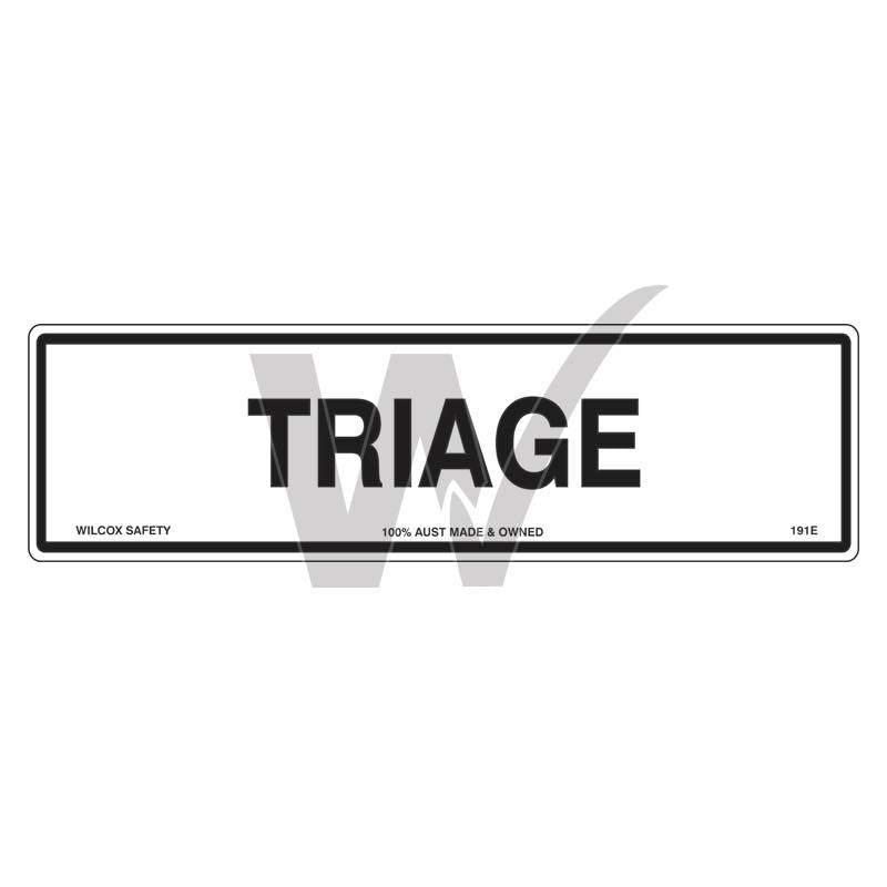 Triage Sign