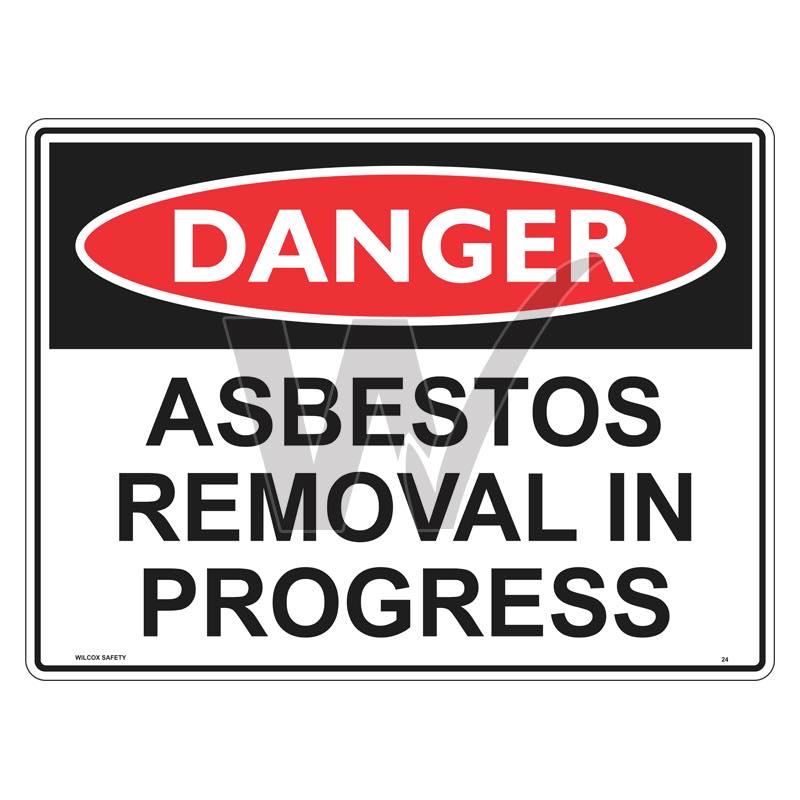 Danger Sign - Asbestos Removal In Progress