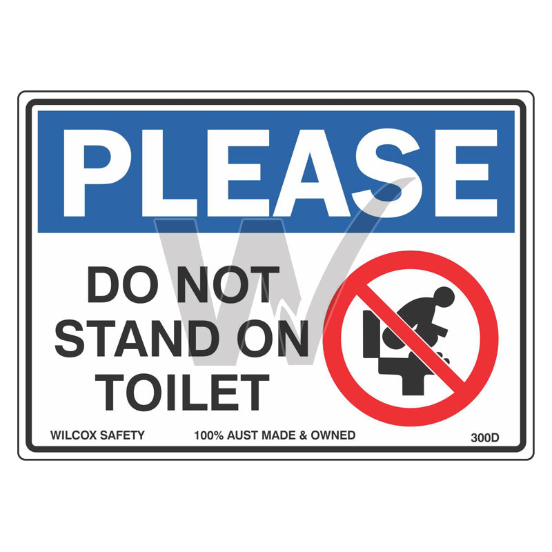 Hygiene Sign - Please Do Not Stand On Toilet