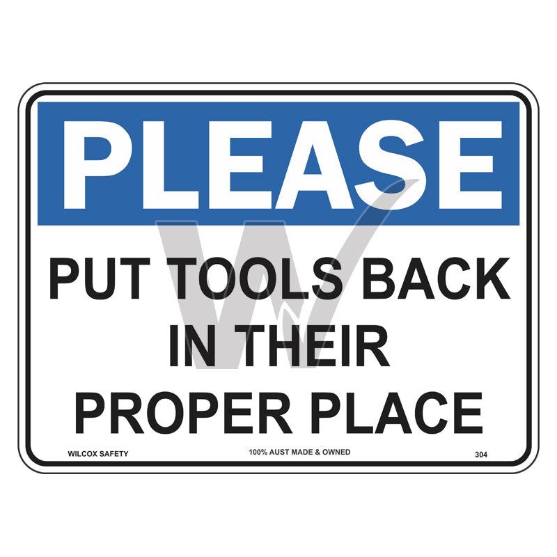 Please Put Tools Back In Their Proper Place Sign