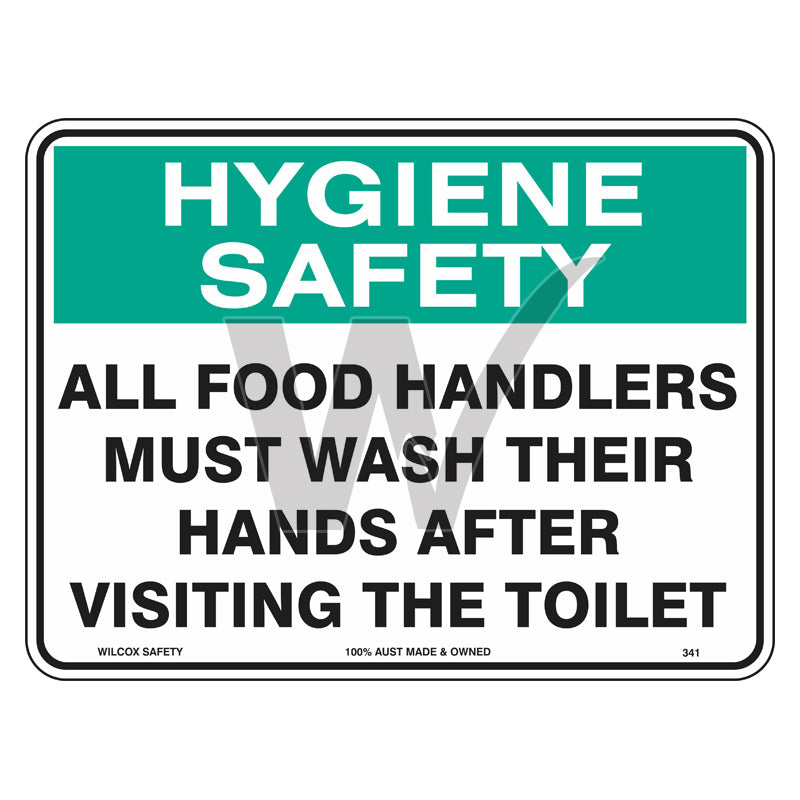 Hygiene Sign - All Food Handlers Must Wash Their Hands