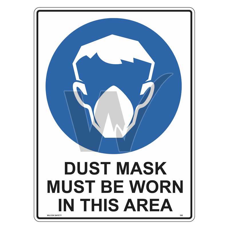 Mandatory Sign - Dust Mask Must Be Worn In This Area