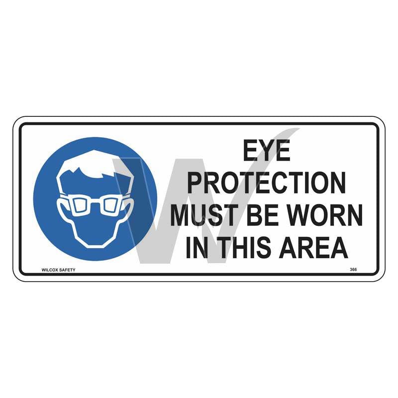 Mandatory Sign - Eye Protection Must Be Worn In This Area — Wilcox ...