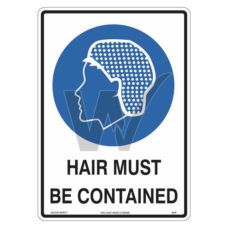 Mandatory Sign - Hair Must Be Contained