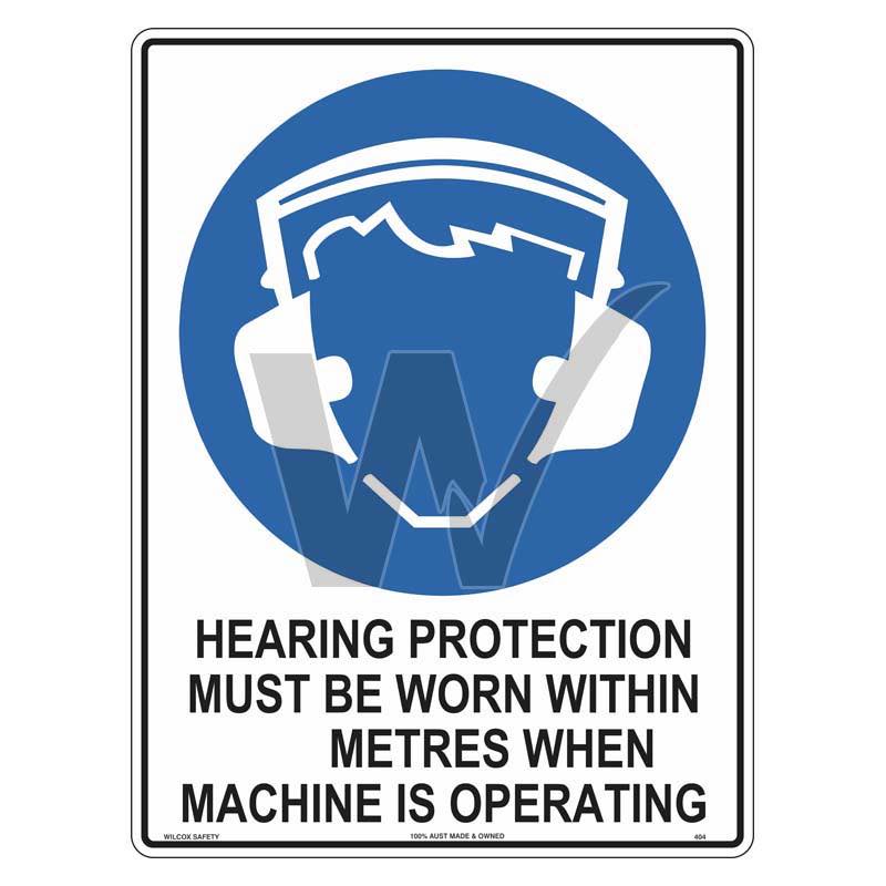 Mandatory Sign - Hearing Protection Must Be Worn Within __ Metres