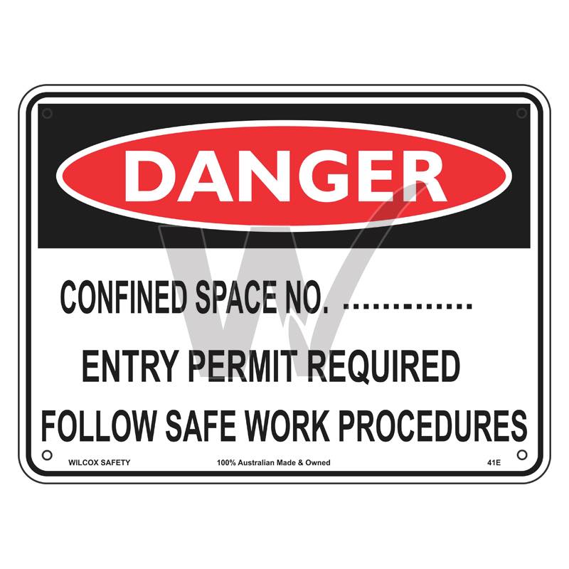 Danger Sign - Confined Space No. __ Entry Permit Required