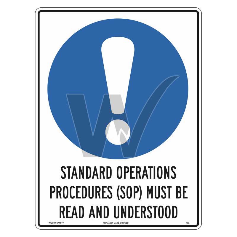 Mandatory Sign - Standard Operations Procedures (SOP) Must Be Read And Understood