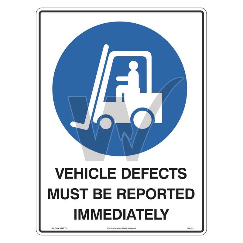 Mandatory Sign - Vehicle Defects Must Be Reported Immediately