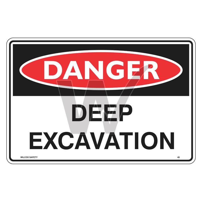 Danger Sign - Deep Excavation