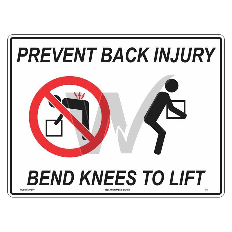Prevent Back Injury Sign - Bend Knees To Lift
