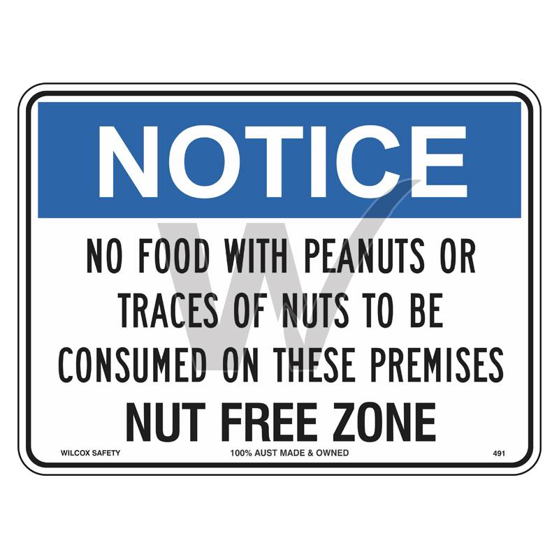 Notice Sign - No Food With Peanuts Or Traces Of Nuts To Be Consumed On These Premises
