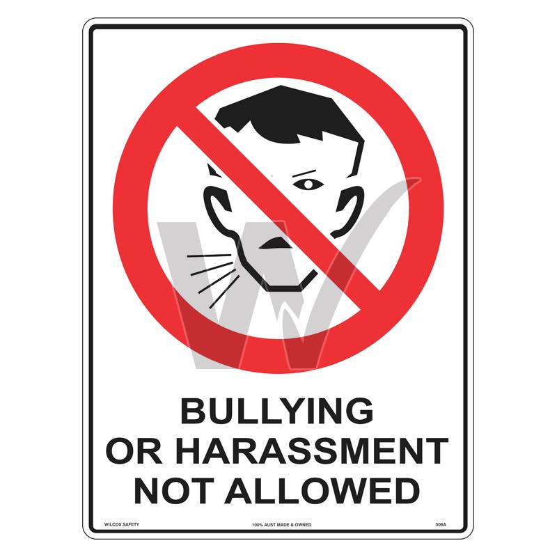 Prohibition Sign - Bullying Or Harassment Not Allowed