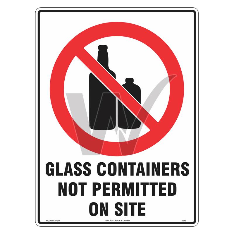 Prohibition Sign - Glass Containers Not Permitted On Site