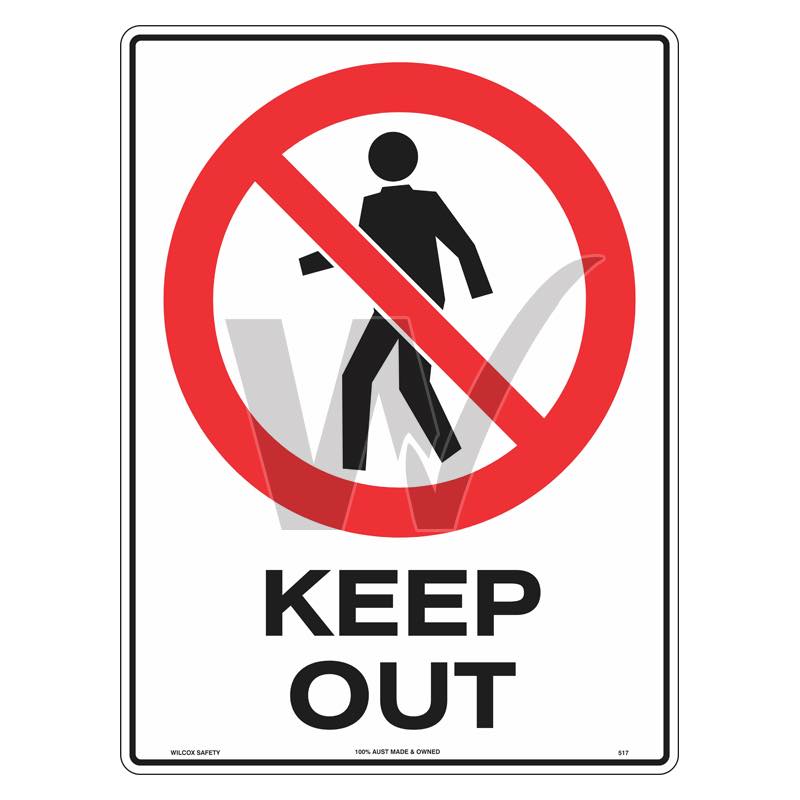 Prohibition Sign - Keep Out