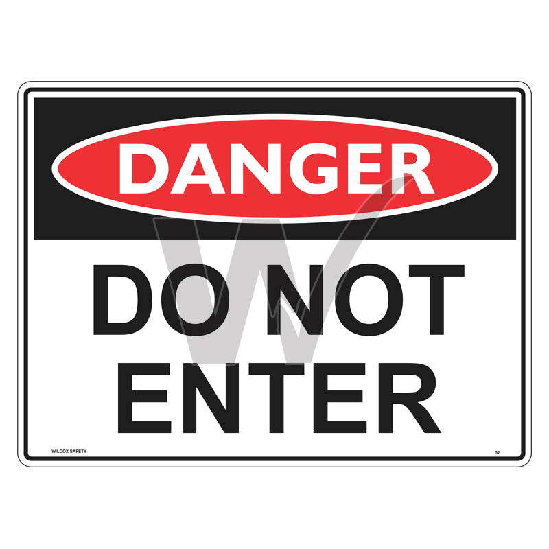 Danger Sign - Do Not Enter