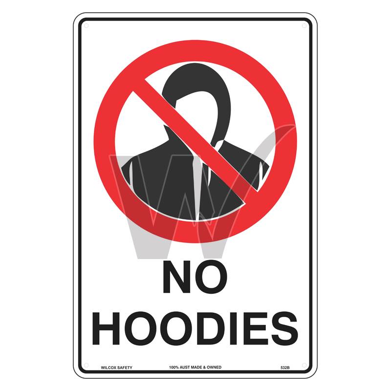 Prohibition Sign - No Hoodies