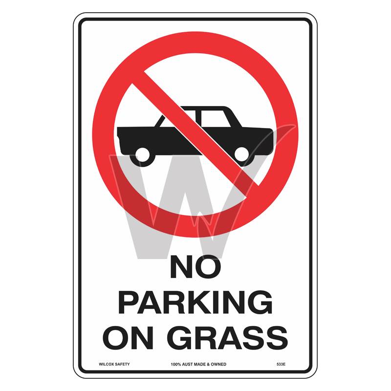 Prohibition Sign - No Parking On Grass
