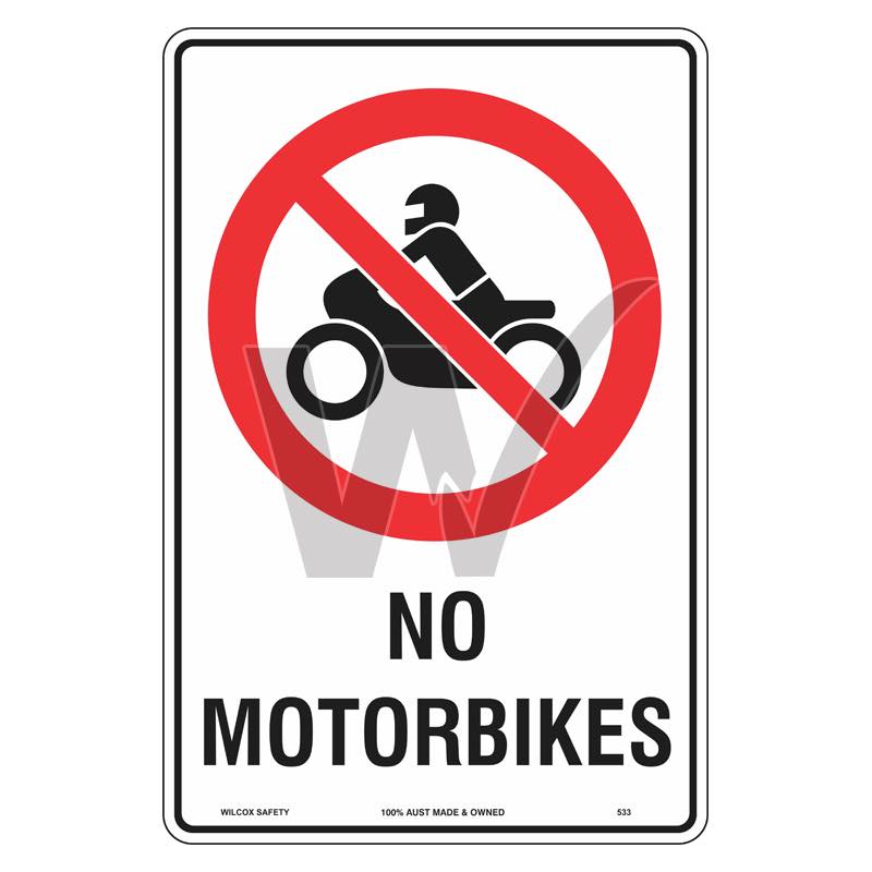 Prohibition Sign - No Motorbikes — Wilcox Safety & Signs