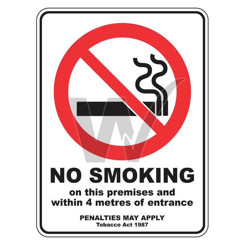 Prohibition Sign - No Smoking On This Premises And Within 4 Metres