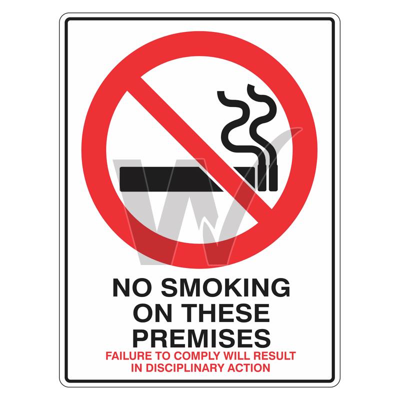 Prohibition Sign - No Smoking On These Premises