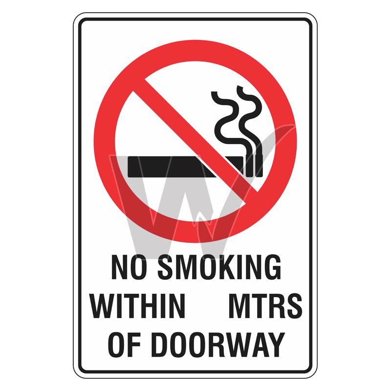 Prohibition Sign - No Smoking Within __ Mtrs Of Doorway
