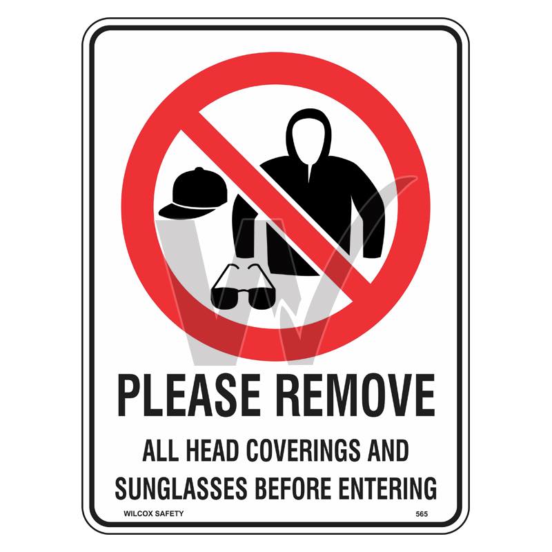 Prohibition Sign - Please Remove All Head Coverings And Sunglasses