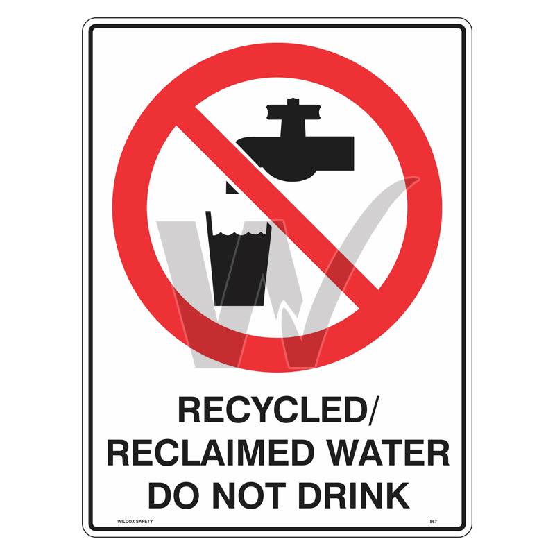 Prohibition Sign - Recycled / Reclaimed Water Do Not Drink