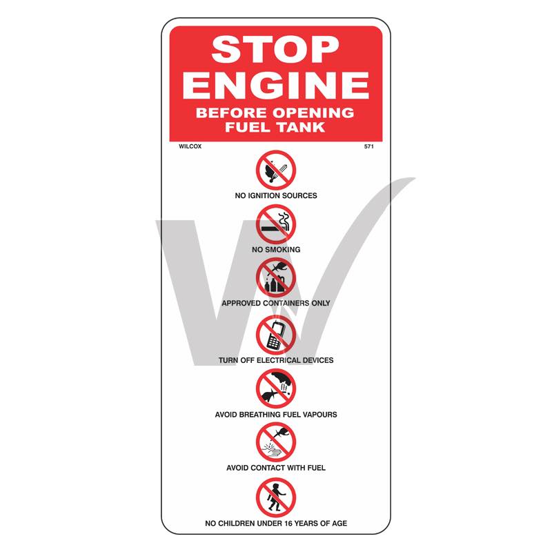 Prohibition Sign - Stop Engine Before Opening Fuel Tank