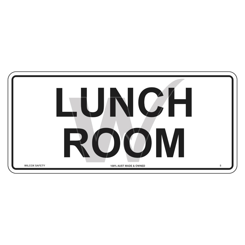 Construction Sign - Lunch Room