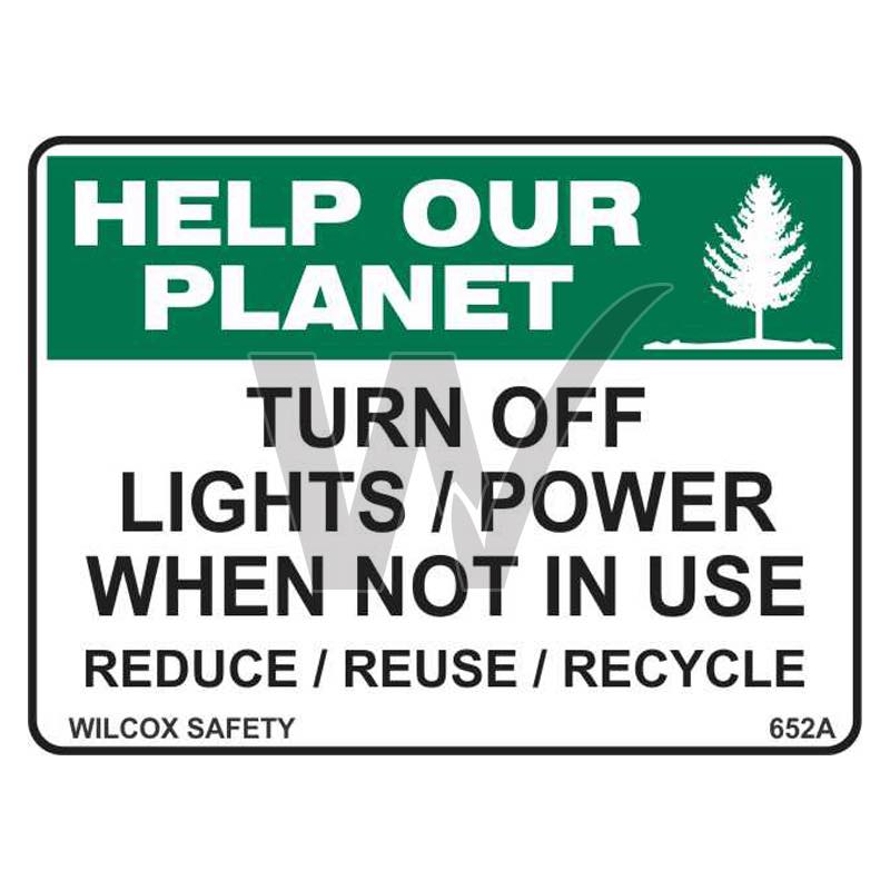 Turn Off Lights / Power When Not In Use Sign