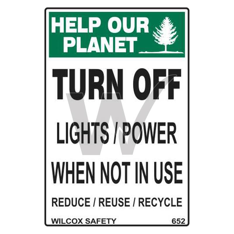 Turn Off Lights / Power When Not In Use Sign