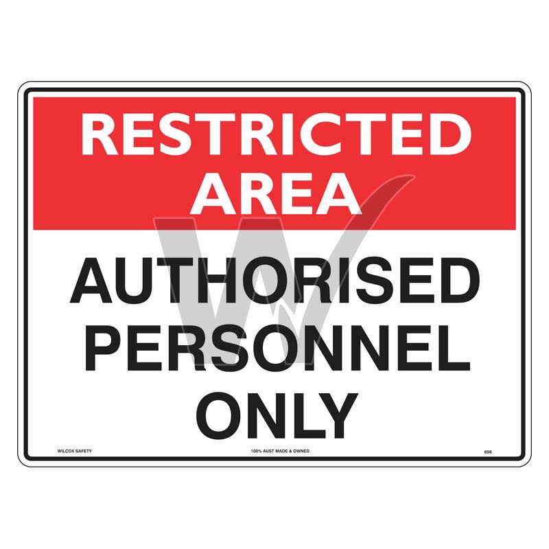 Restricted Area Sign - Authorised Personnel Only