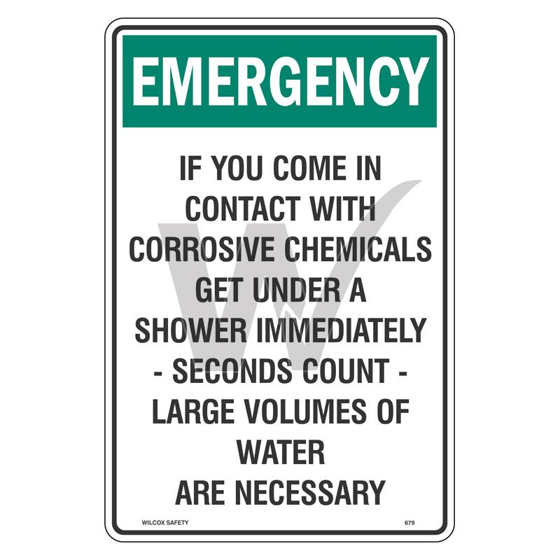 Emergency Sign - If You Come Into Contact With Corrosive Chemicals