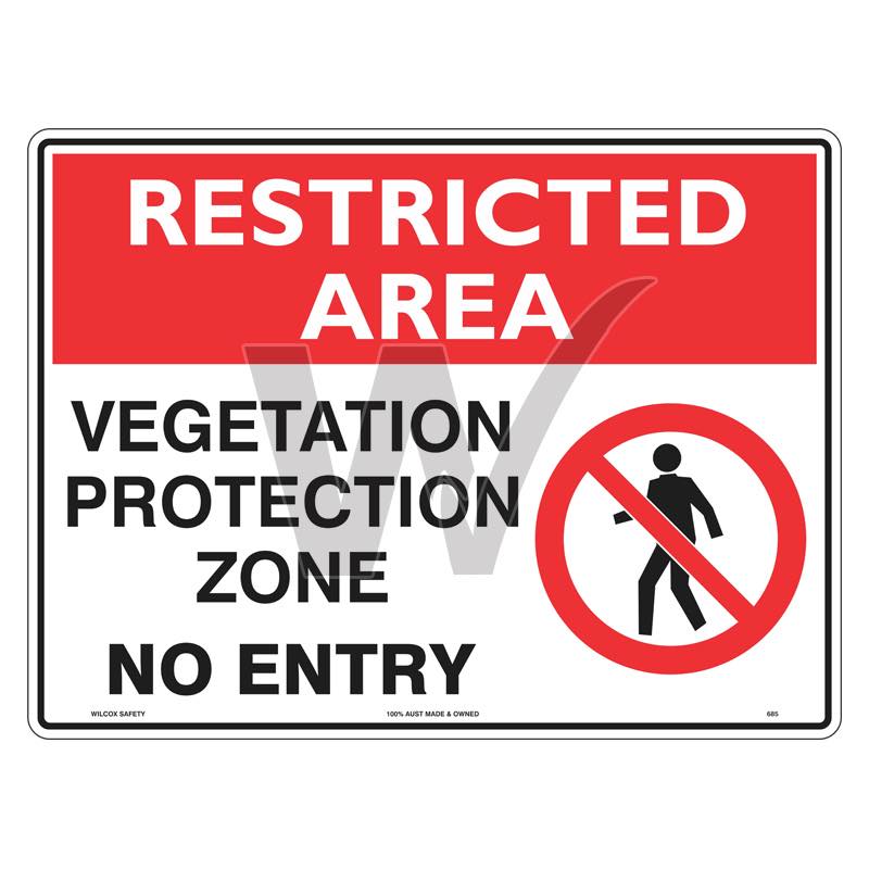 Restricted Area Sign - Vegetation Protection Zone No Entry